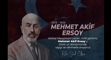 Cantürk Alagöz, Mehmet Akif Ersoy'u 88. Ölüm Yıl Dönümünde Andı