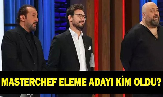 MASTERCHEF ELEME ADAYI 20 EKİM 2025 | MasterChef'te eleme adayı kim oldu, dokunulmazlık oyununu hangi takım kazandı?