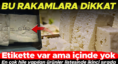 Peynirde hile bitmiyor: Etikette var, içinde yok! Bu dört rakamlı koda dikkat edin