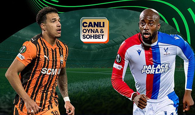 Arda Turan'ın ekibi Shakhtar Donetsk, Crystal Palace'ı ağırlıyor! Maçın heyecanı canlı sohbet ile Misli'de