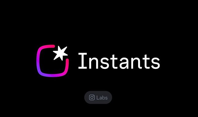 Instagram'dan yeni uygulama: Instants
