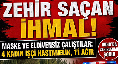 Kimyasal Skandalı! Mezarlıkta Çalıştırılan İşçiler Zehirlendi: 4 Kadın Hastanelik, 1’inin Durum Kritik