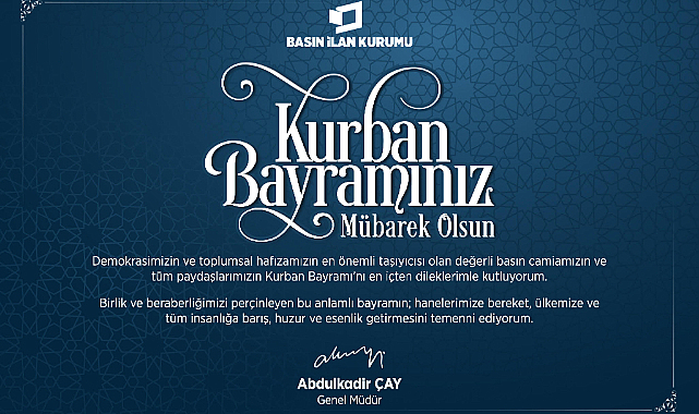 Basın İlan Kurumu’ndan Kurban Bayramı Mesajı