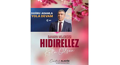 Cantürk Alagöz’den Hıdırellez Mesajı