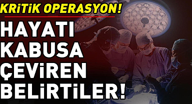 Nefes Darlığı, Göğüs Ağrısı Ve Halsizlik! Saatler Süren Operasyon Hayat Kurtardı