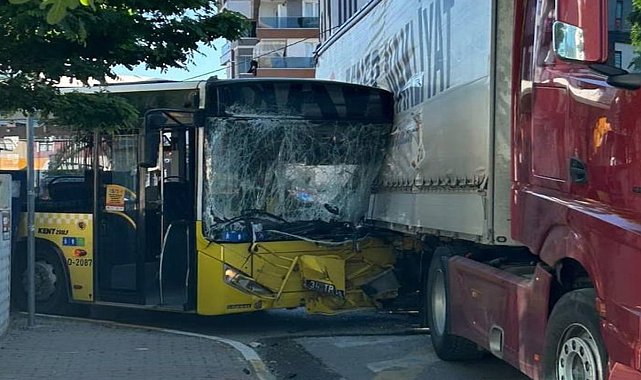 İETT otobüsü ile TIR çarpıştı: Yaralılar var