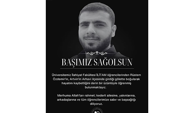 Iğdır Üniversitesi'nden Vefat Eden Öğrencisi İçin Başsağlığı Mesajı