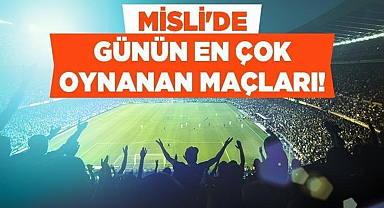 Dünya Kupası'nda 3'üncülük maçında favori Fransa.… Molde- Brann karşılaşmasından bol gol bekleniyor! İşte Misli'de Günün En Çok Oynanan Maçları