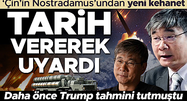 'Çin'in Nostradamus'undan yeni kehanet: Tarih vererek uyardı! Daha önce Trump tahmini tutmuştu