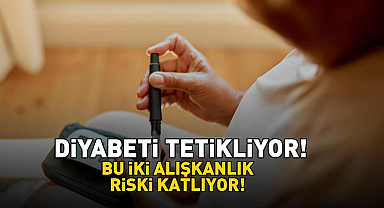 Diyabeti Tetikliyor! Bu 2 Alışkanlık Riski Katlıyor
