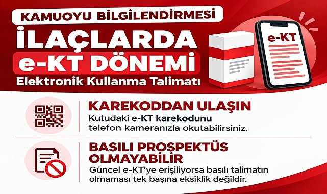 İlaç prospektüslerinde 'e-KT' dönemi: